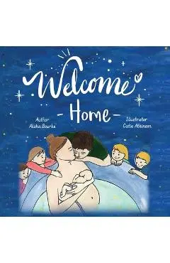Welcome Home - Alisha Bourke