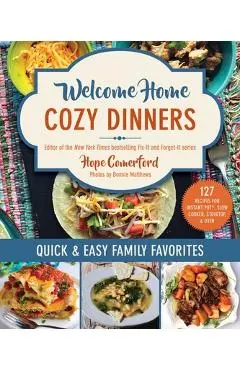 Welcome Home Cozy Dinners - Hope Comerford