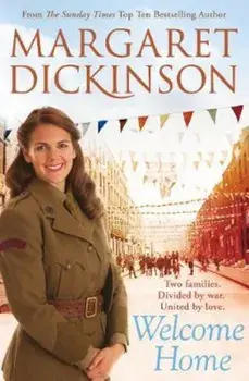 Welcome Home, Paperback/Margaret Dickinson