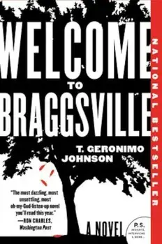 Welcome to Braggsville, Paperback/T. Geronimo Johnson