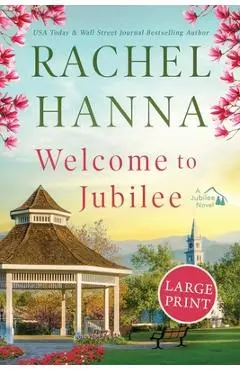 Welcome To Jubilee - Rachel Hanna