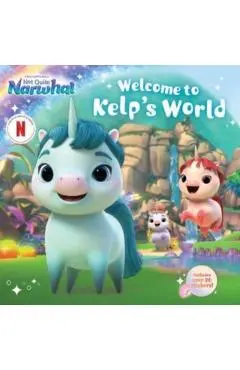 Welcome to Kelp's World - Gloria Cruz