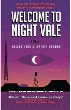 Welcome to Night Vale: A Novel
