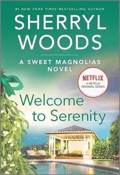 Welcome to Serenity, Paperback/Sherryl Woods