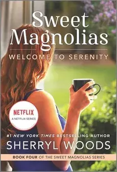 Welcome to Serenity/Sherryl Woods