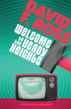 Welcome to the Heady Heights/David F Ross