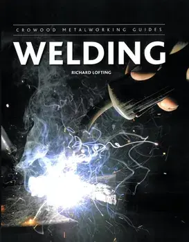 Welding, Hardback/Richard Lofting