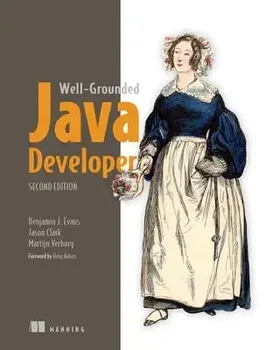 Well-Grounded Java Developer, The. 2 ed, Paperback/Martijn Verburg