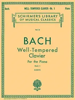 Well-Tempered Clavier for the Piano Book I/***