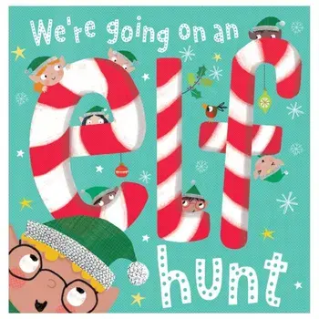 Were Going On An Elf Hunt, Paperback/***