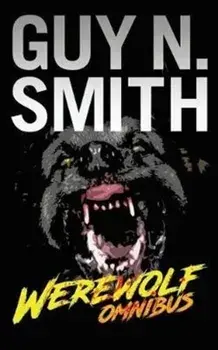 Werewolf Omnibus, Paperback/Guy N. Smith