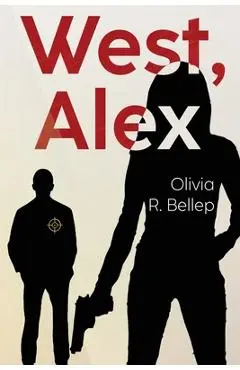 West, Alex - Olivia R. Bellep