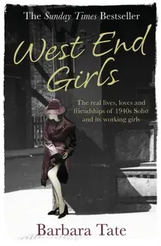 West End Girls, Paperback/Barbara Tate