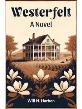 Westerfelt A Novel, Paperback/***