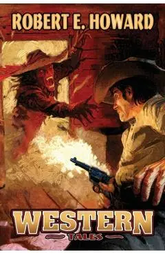 Western Tales - Robert Howard