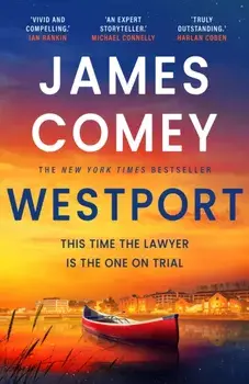 Westport, Hardback/James Comey