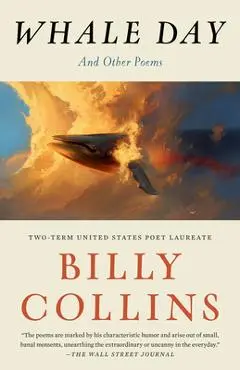 Whale Day: And Other Poems - Billy Collins