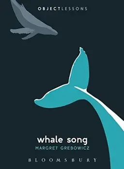 Whale Song, Paperback/Margret Grebowicz
