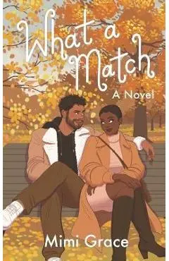 What a Match - Mimi Grace