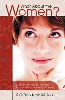 What about the Women?, Paperback/Cynthia Guy