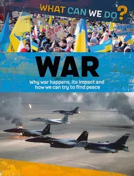 What Can We Do?: War, Hardback/Alex Woolf