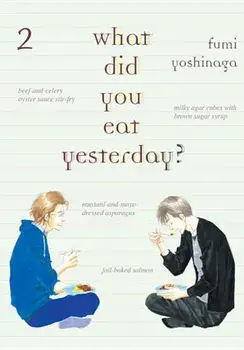 What Did You Eat Yesterday', Volume 2, Paperback/Fumi Fumi Yoshinaga
