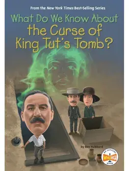 What Do We Know About the Curse of King Tut's Tomb?, Paperback/Who HQ