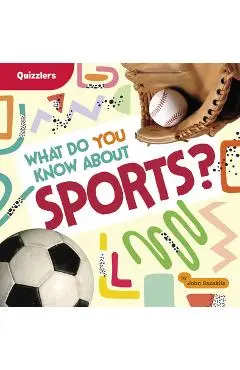 What Do You Know about Sports? - John Sazaklis