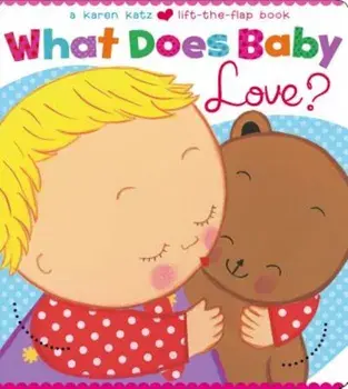 What Does Baby Love', Hardcover/Karen Katz