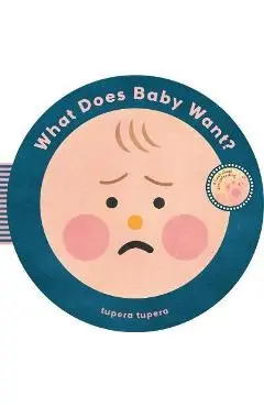 What Does Baby Want?