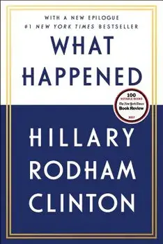What Happened, Paperback/Hillary Rodham Clinton