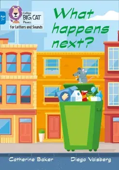 What happens next?. Band 04/Blue, Paperback/Catherine Baker