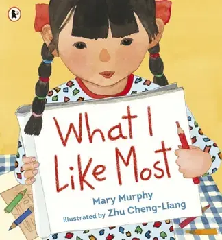 What I Like Most, Paperback/Mary Murphy