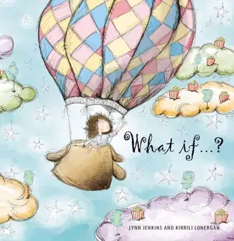 What if ... ?, Hardback/Lynn Jenkins