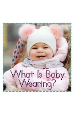 What Is Baby Wearing? - Flowerpot Press