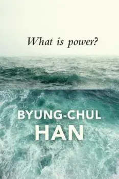 What is Power', Paperback/Byung-Chul Han