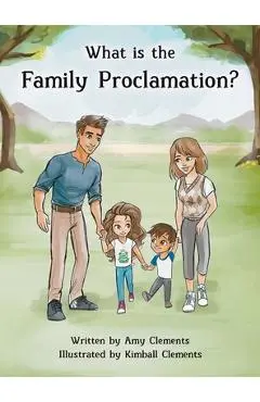 What is the Family Proclamation? - Amy Clements