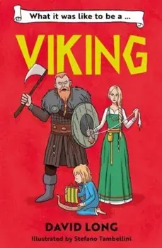 What It Was Like to be a Viking, Paperback/***