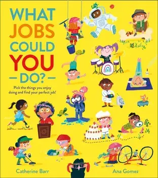 What Jobs Could YOU Do?, Paperback/Catherine Barr
