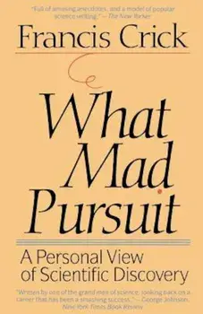 What Mad Pursuit, Paperback/Francis Crick
