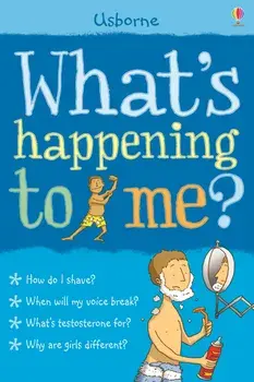 What's Happening to Me? (Boy)/Alex Frith