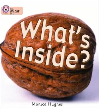 What's Inside?. Band 02a/Red a, Paperback/Monica Hughes