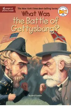 What Was the Battle of Gettysburg? - Jim O'connor