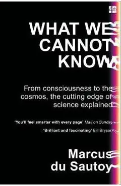 What We Cannot Know