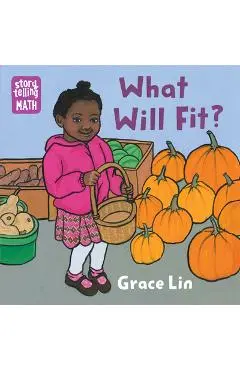 What Will Fit? - Grace Lin