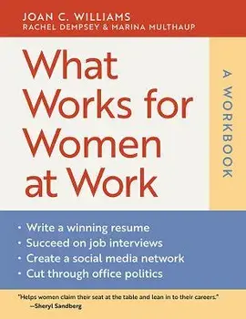 What Works for Women at Work: A Workbook, Paperback/Joan C. Williams