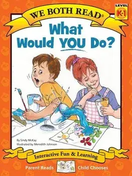 What Would You Do?: Making Good Choices, Paperback/Sindy Mckay