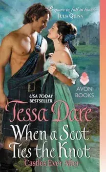 When a Scot Ties the Knot, Paperback/Tessa Dare