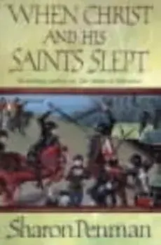 When Christ and His Saints Slept, Paperback/Sharon Penman