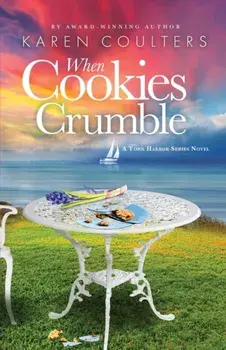 When Cookies Crumble, Paperback/Karen Coulters